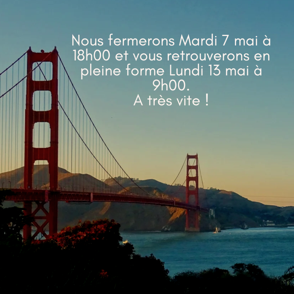 Fermeture du mois de mai